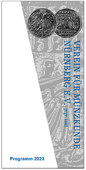 Jahresprogramm 2023 - Verein für Münzkunde Nürnberg e.V. gegr. 1882